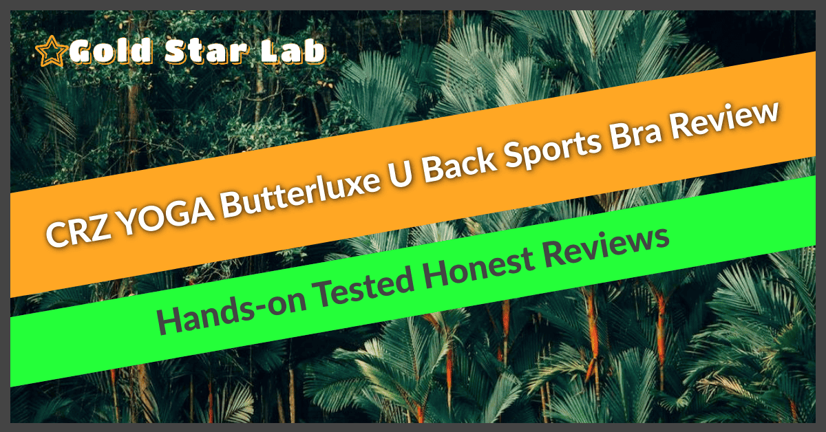 CRZ YOGA Butterluxe U Back Sports Bra Review