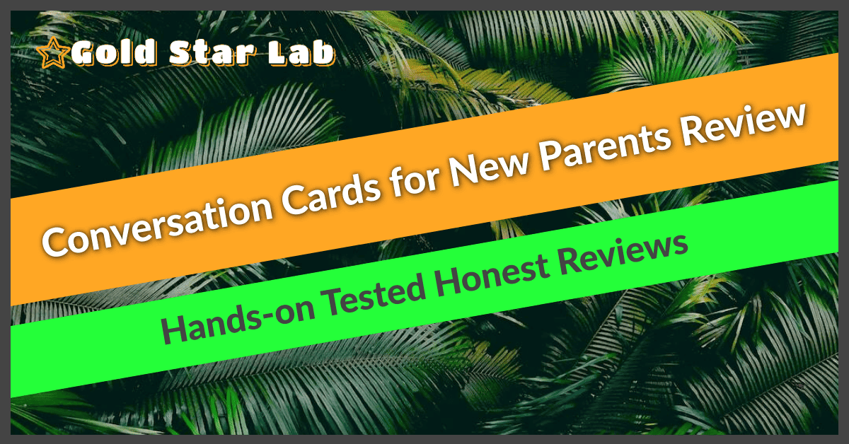 Conversation Cards for New Parents Review