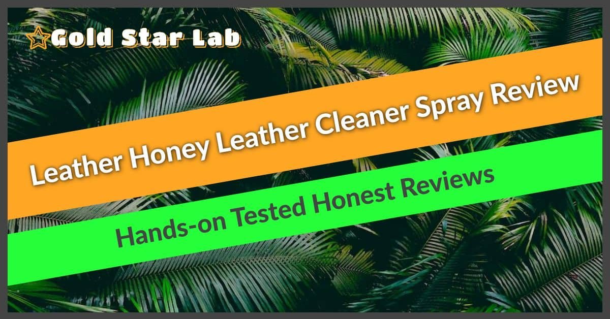 Leather Honey Leather Cleaner Spray Review